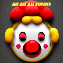 Ah Ah Ah Funny