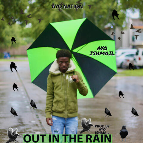 OUT IN THE RAIN
