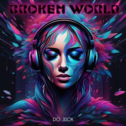 Broken World