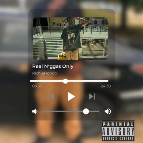 Real Niggas Only
