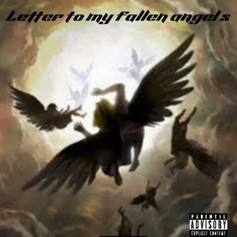 Letter To My Falling Angels