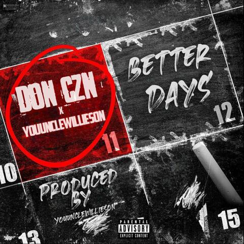 BETTER DAYS