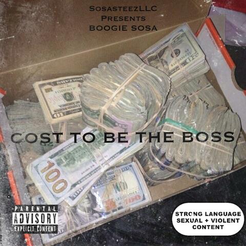 Cost To Be The Boss