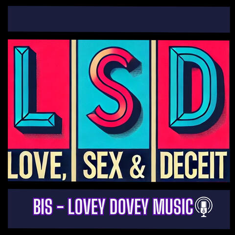Love, Sex & Deceit