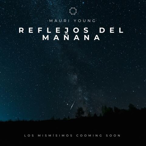 Reflejos del Mañana