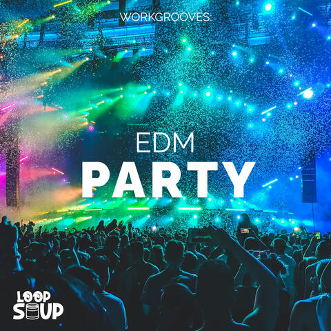 WorkGrooves: EDM Party