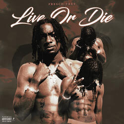 Live Or Die