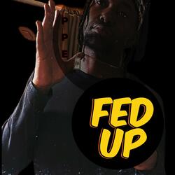 FED UP