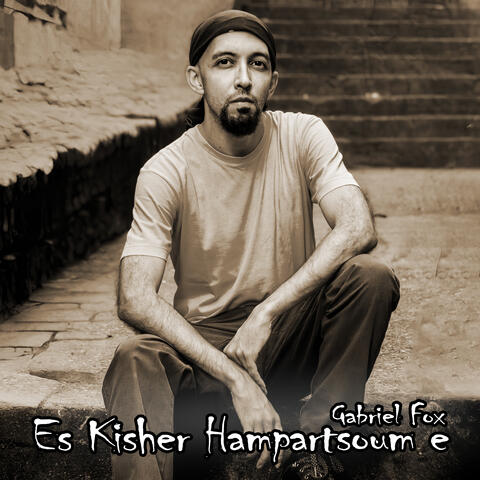Es Kisher Hampartsoum e