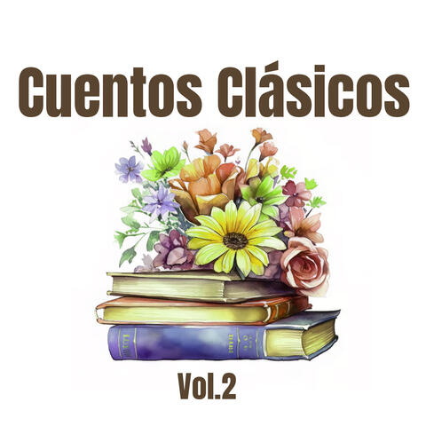 Cuentos Clásicos, Vol. 2