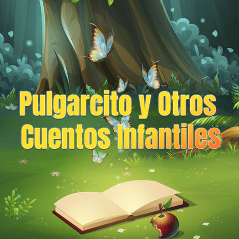 Pulgarcito y Otros Cuentos Infantiles