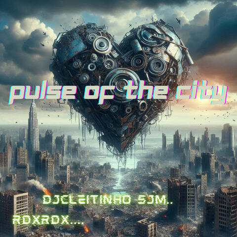 Pulse Of The City