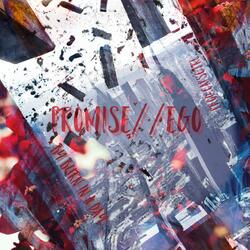 Promise//Ego