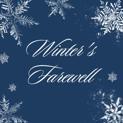 Winter's Farewell