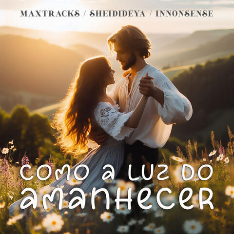 Como a Luz do Amanhecer