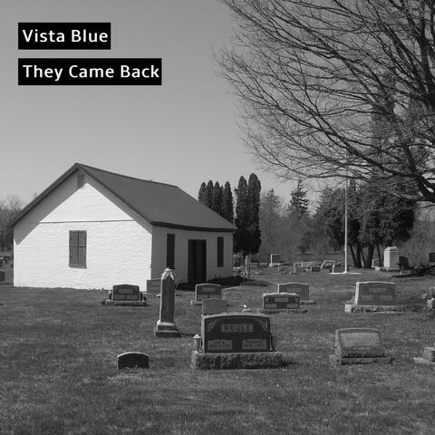 They Came Back