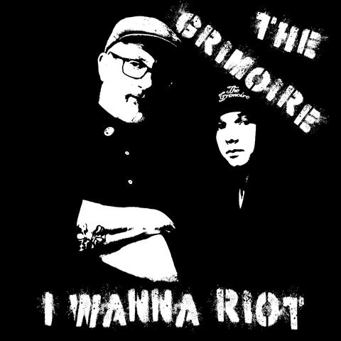 I Wanna Riot