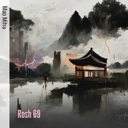 Rosh 69