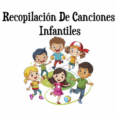 Recopilación De Canciones Infantiles