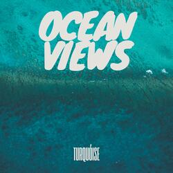 Ocean Views