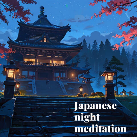 Japanese night meditation