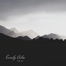 Evenly Calm