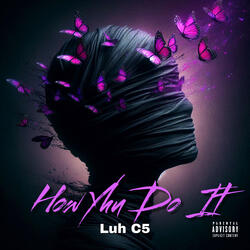 How Yhu Do It