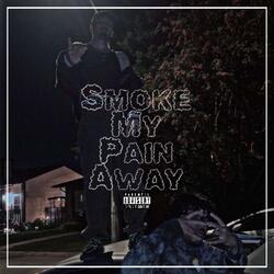 Smoke My Pain Away - Instrumental