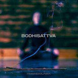BODHISATTVA