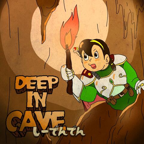 Deep in Cave