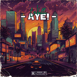 AYE!