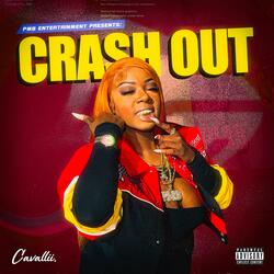 CRASH OUT