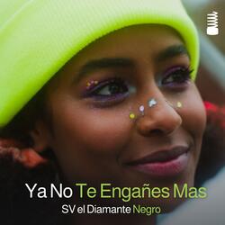 Ya No Te Engañes Mas