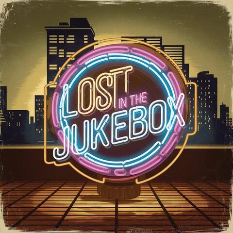 Lost in the Jukebox