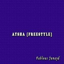 AYSHA [Freestyle]