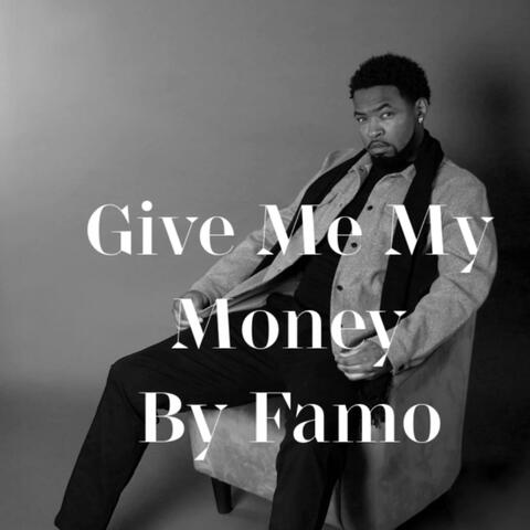 Give Me My Money