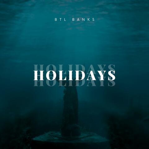 Holidays