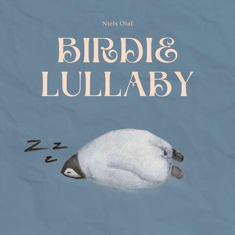 Birdie Lullaby