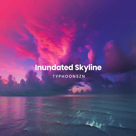 Inundated Skyline