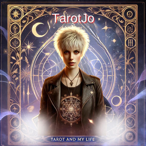 Tarot and my Life