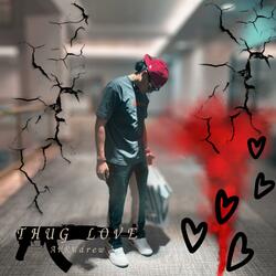 Thug Love