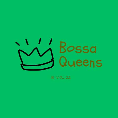 Bossa Queens 22