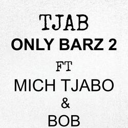 Only Barz 2