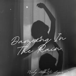 Dancing In The Rain