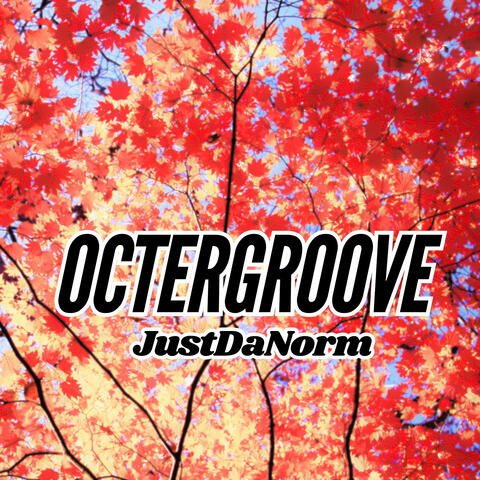 Octergroove