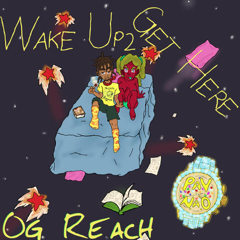 Wake Up 2 Get Here EP