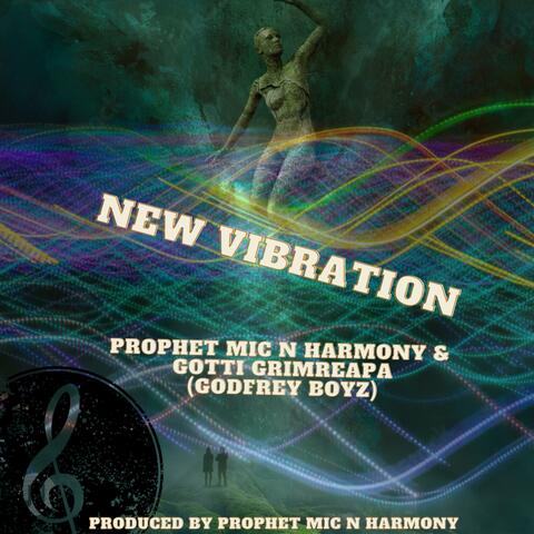 New Vibration