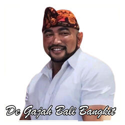 De Gajah Bali Bangkit