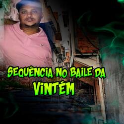 Sequência no Baile da Vintém