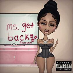 Ms. Get Back (Freestyle)